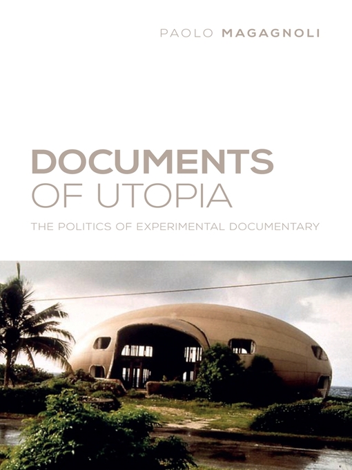 Title details for Documents of Utopia by Paolo Magagnoli - Available
